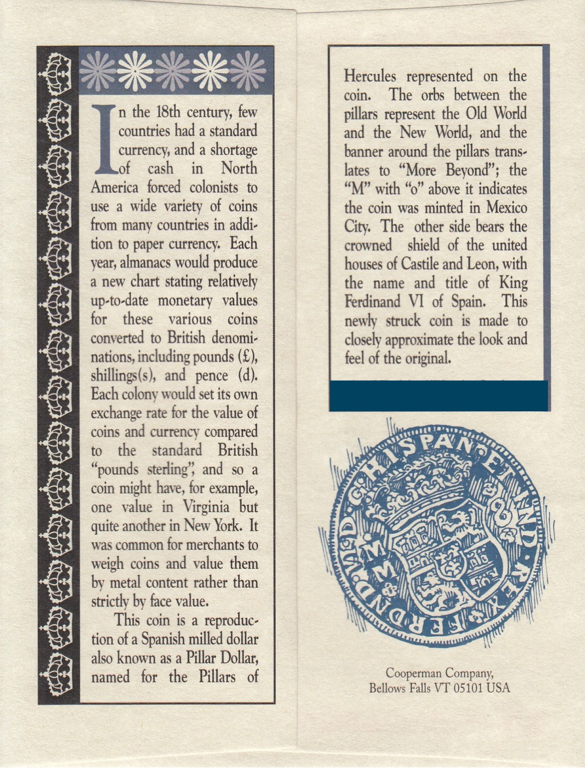 Spanish Milled Dollar, Struck Nickel Silver Reproduction Coin - DISCONTINUED